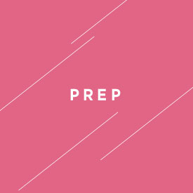 Prep